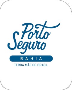 Porto Seguro - Bahia